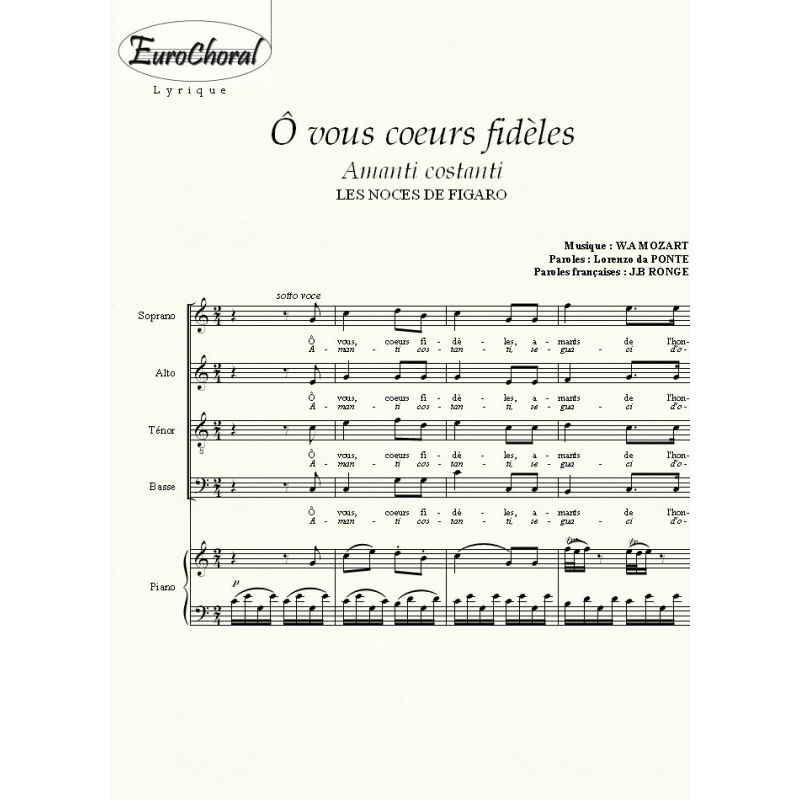O VOUS COEURS FIDELES (Noces de Figaro)