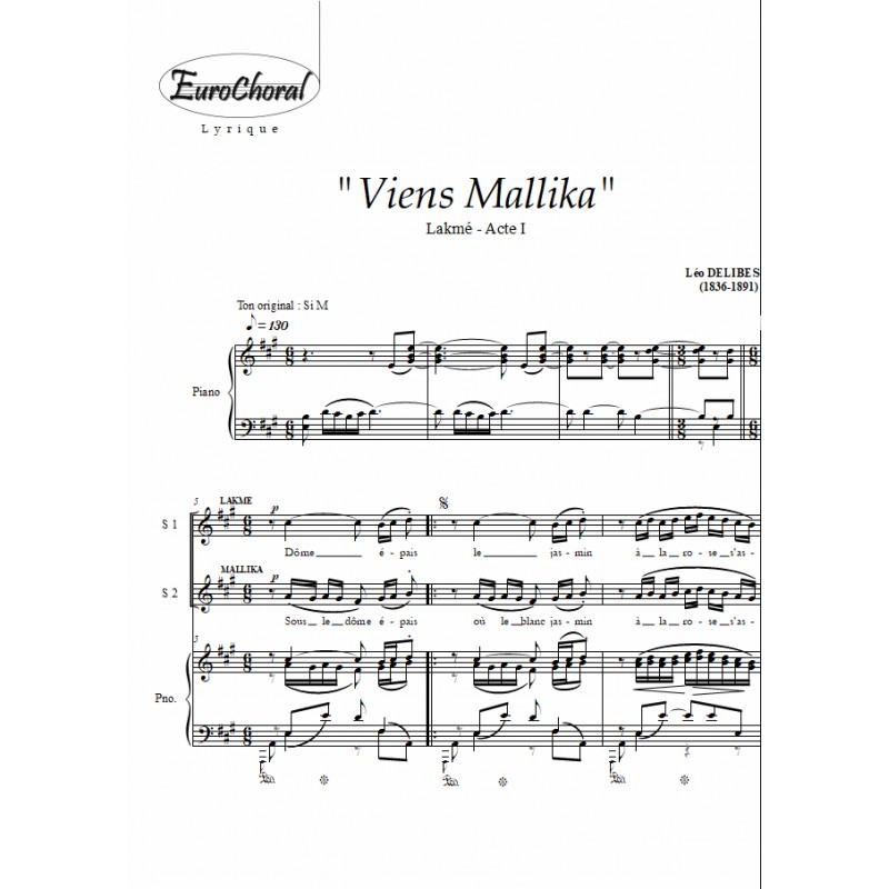 VIENS MALLIKA (Lakmé)