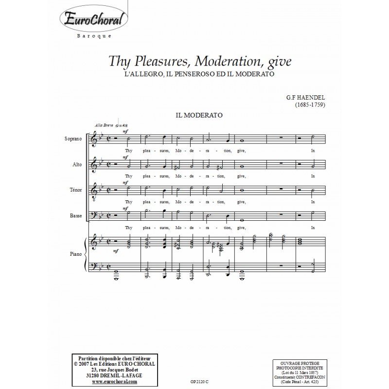 THY PLEASURES MODERATION GIVE (L'Allegro, il Penseroso...) (Conducteur)