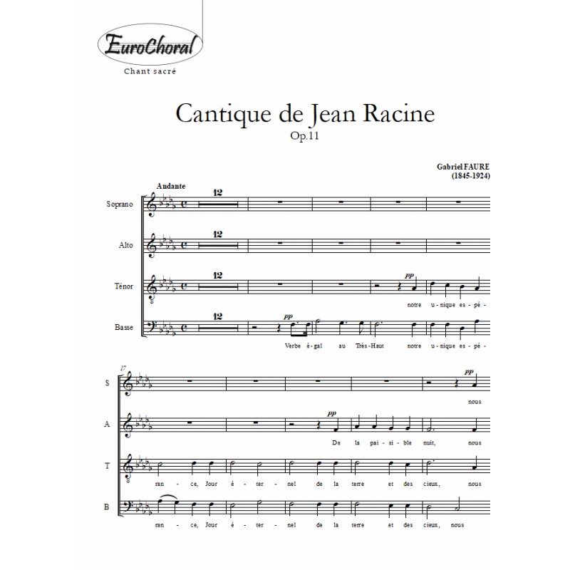 CANTIQUE DE JEAN RACINE Op.11 (Choeur)