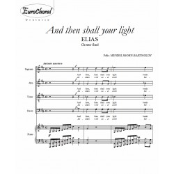 AND THEN SHALL YOUR LIGHT (Choeur final)