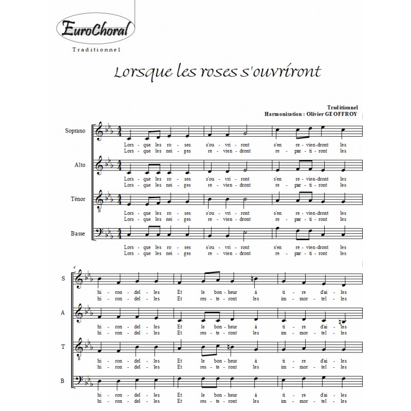 LORSQUE LES ROSES S'OUVRIRONT