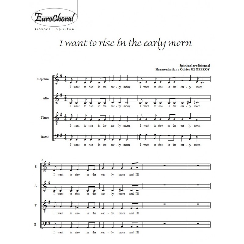 I WANT TO RISE IN THE EARLY MORN