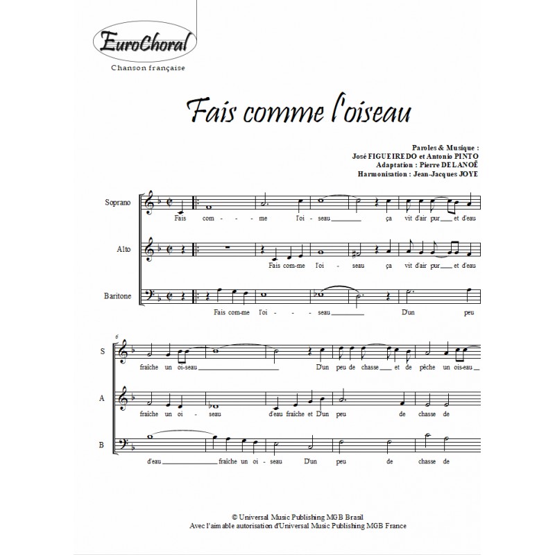 FAIS COMME L OISEAU