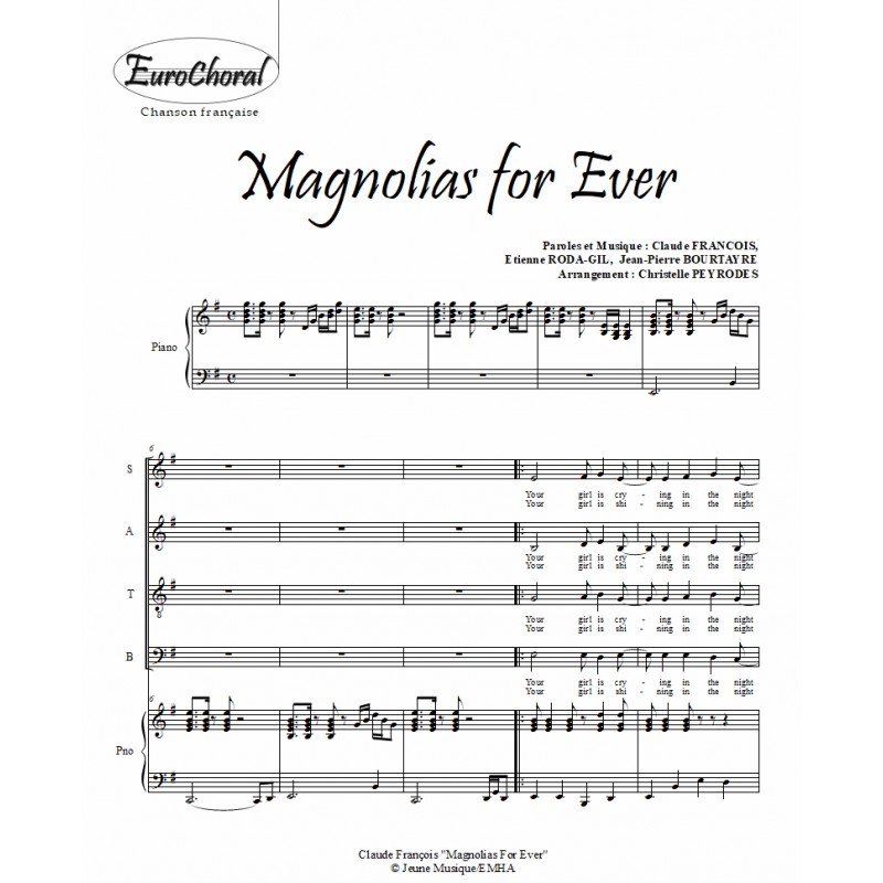 MAGNOLIAS FOR EVER (Conducteur)