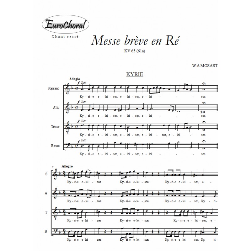 MESSE BREVE EN RE (Kv 61)