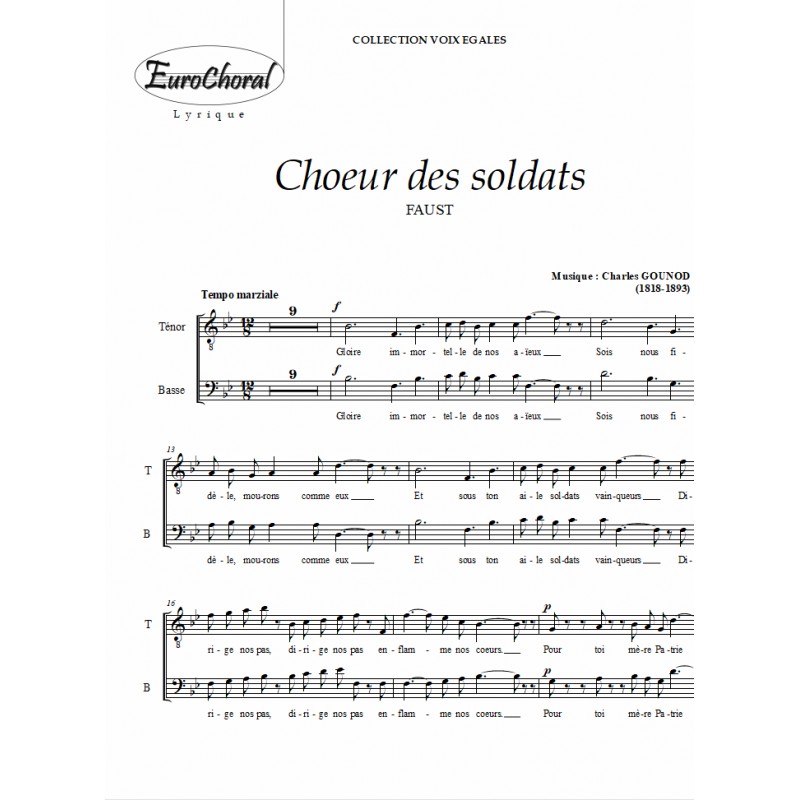 CHOEUR DES SOLDATS (Faust) (Choeur)