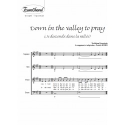 DOWN IN THE VALLEY TO PRAY