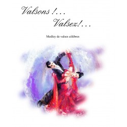 VALSONS ! VALSEZ !