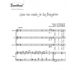 QUE NE SUIS-JE LA FOUGERE