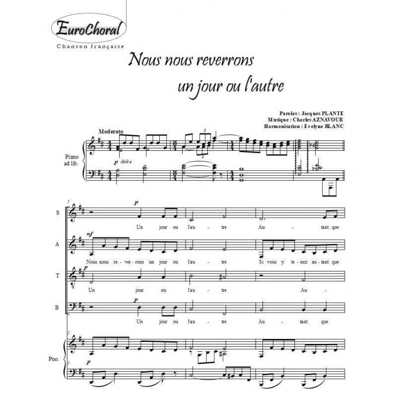 NOUS NOUS REVERRONS UN JOUR OU L'AUTRE