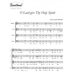 O LORD GIVE THY HOLY SPIRIT