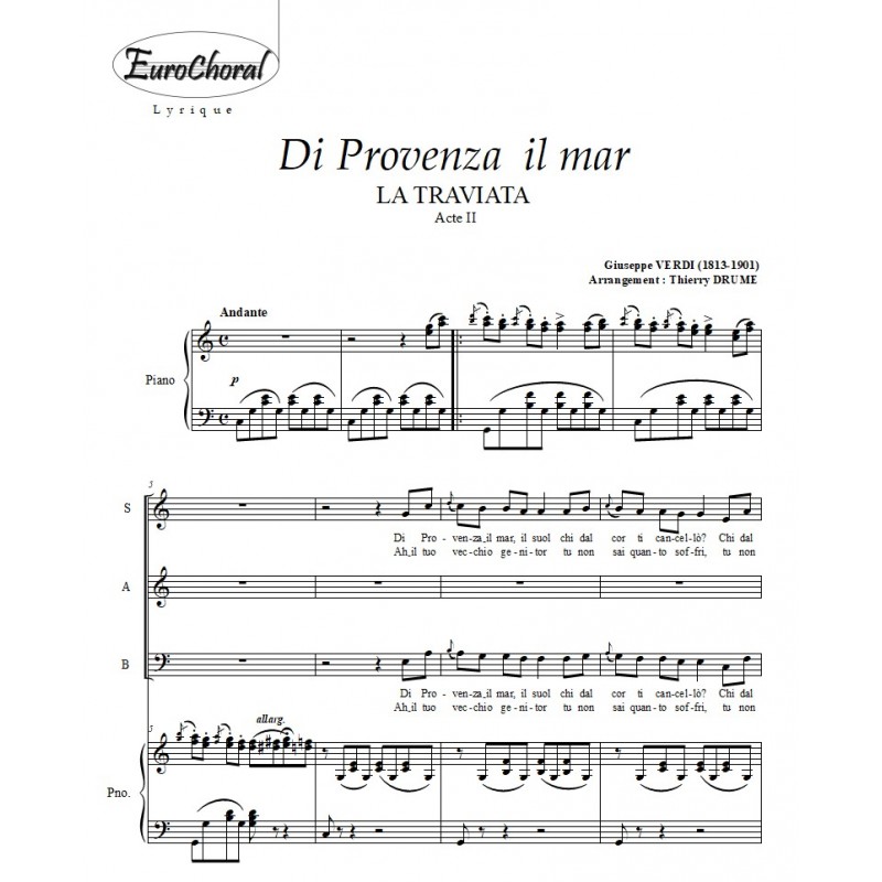DI PROVENZA IL MAR (La Traviata)