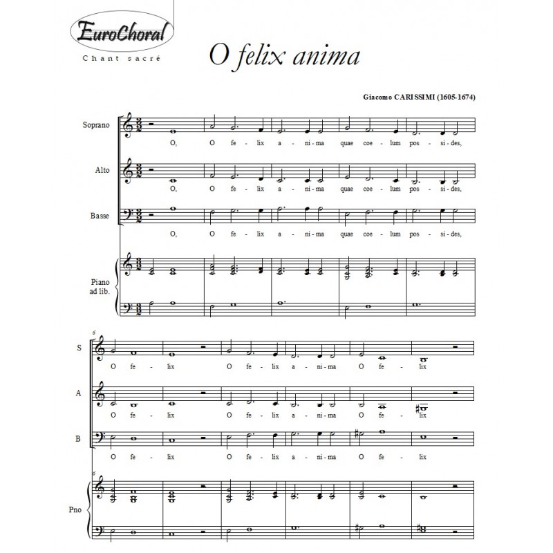 O FELIX ANIMA (Carissimi)