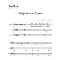 QUELQUE CHOSE DE TENNESSEE (Choeur)